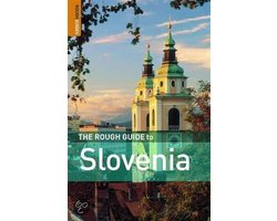 The Rough Guide To Slovenia