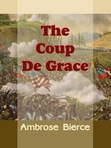 The Coup De Grace