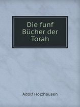 Die Funf Bucher Der Torah