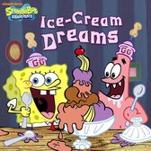 SpongeBob SquarePants - Ice-Cream Dreams (SpongeBob SquarePants)