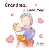 Grandma, I Love You!