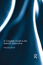 The Spanish Subjunctive: A Reference for Teachers