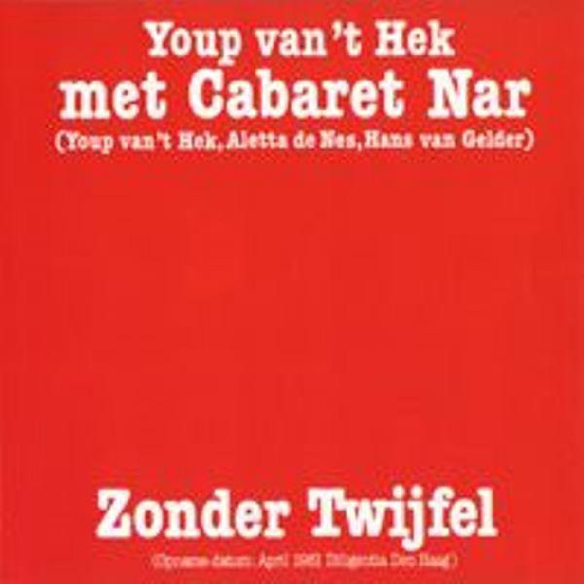 Zonder Twijfel