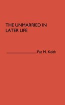 The Unmarried in Later Life