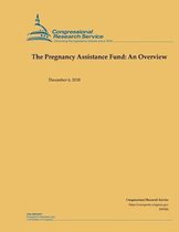 The Pregnancy Assistance Fund