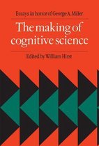 The Making of Cognitive Science