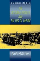 Ottoman Peoples And The End Of Empire