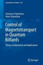 Control of Magnetotransport in Quantum Billiards