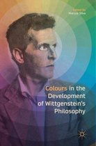 Colours in the Development of Wittgenstein's Philosophy