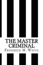 The Master Criminal