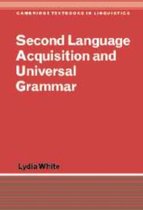 Cambridge Textbooks in Linguistics- Second Language Acquisition and Universal Grammar