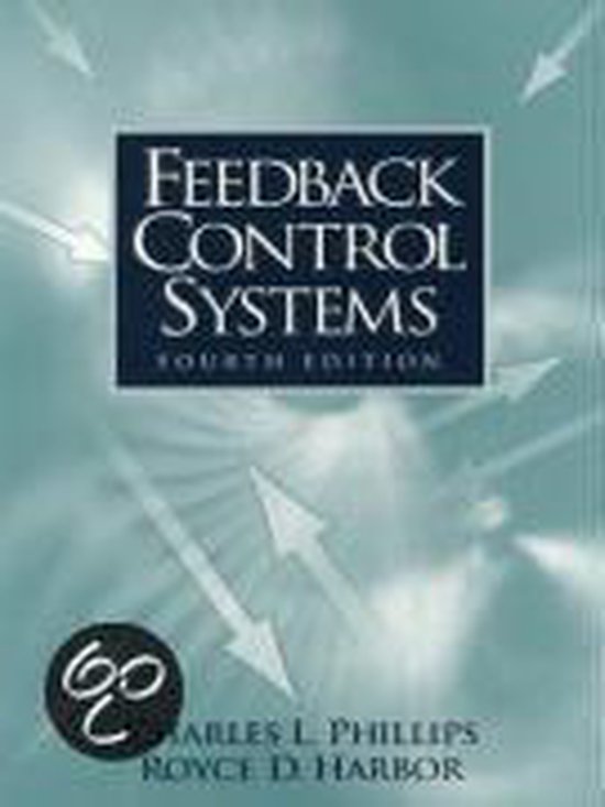 Feedback Control Systems, Charles L. Phillips 9780139490903 Boeken