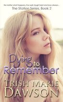 Dying to Remember