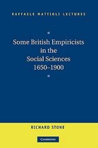 Raffaele Mattioli Lectures- Some British Empiricists in the Social Sciences, 1650–1900