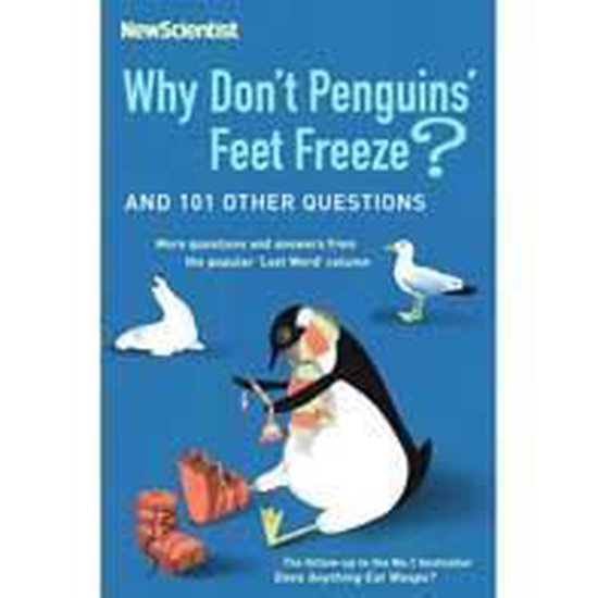Why Don'T Penguins' Feet Freeze? - cover