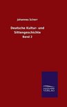 Deutsche Kultur- und Sittengeschichte