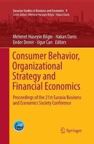 Eurasian Studies in Business and Economics- Consumer Behavior, Organizational Strategy and Financial Economics