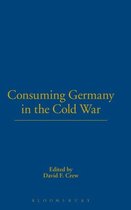 Consuming Germany In The Cold War
