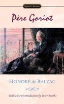 Perceptual Vandalize Prompt Pere Goriot, Honoré de Balzac | 9780451529596 | Boeken | bol.com