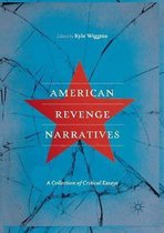 American Revenge Narratives