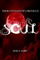 The Blood Shadow Chronicles
