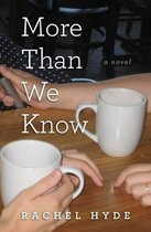 More Than We Know