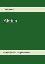 Aktien für Anfänger und Fortgeschrittene