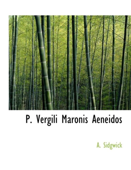 P. Vergili Maronis Aeneidos