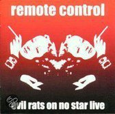 Evil Rats On No Star Live