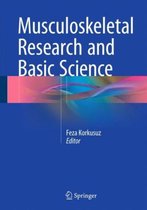 Musculoskeletal Research and Basic Science