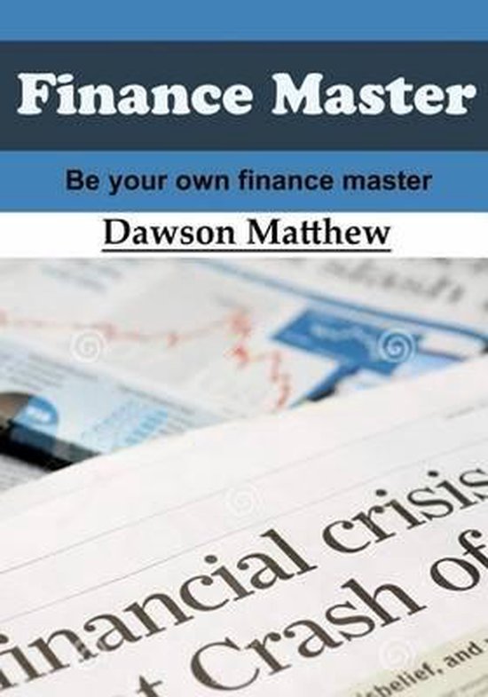 Finance Master 9781505628227 Dawson Matthew Boeken