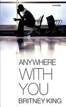 With You- Anywhere With You
