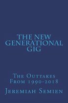 The New Generational Gig