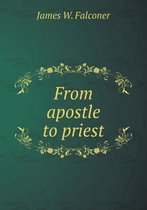 From apostle to priest