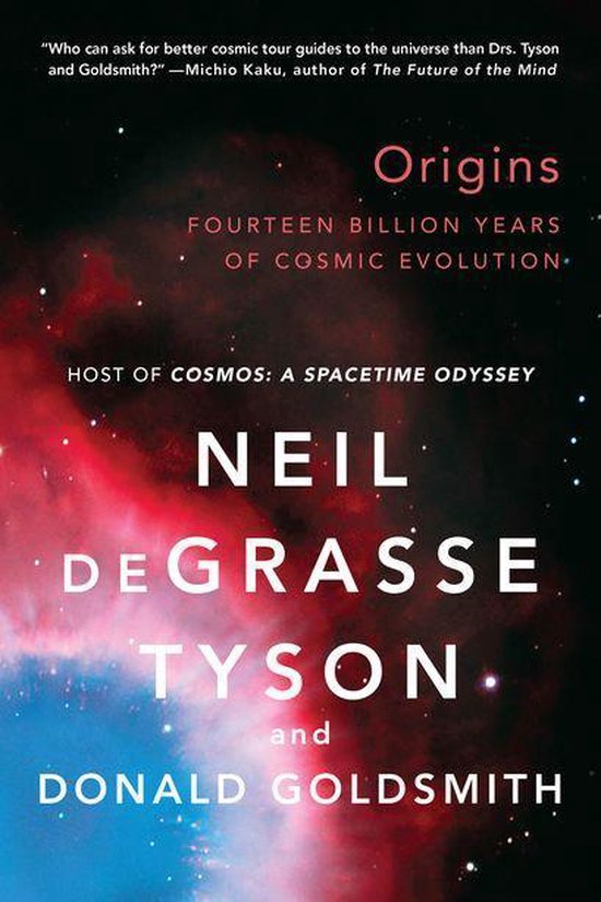 Origins: Fourteen Billion Years of Cosmic Evolution - cover