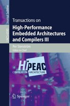 Transactions on High Performance Embedded Architectures and Compilers III