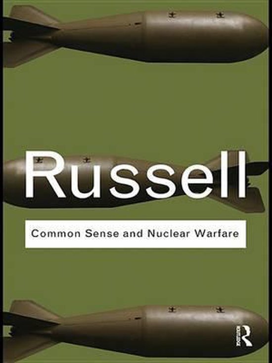 Routledge Classics - Common Sense and Nuclear Warfare - cover