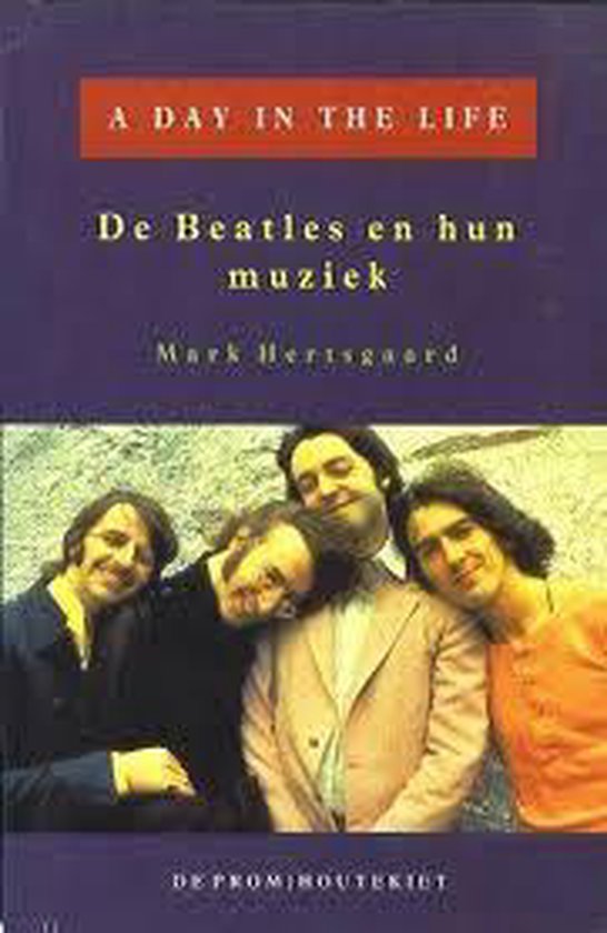 M. Hertsgaard - A day in the life of the  beatels - M. Hertsgaard