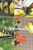 Total Transformation