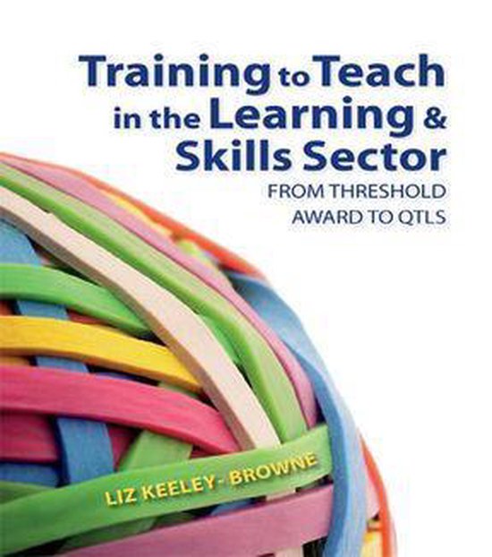 Training to Teach in the Learning and Skills Sector - cover