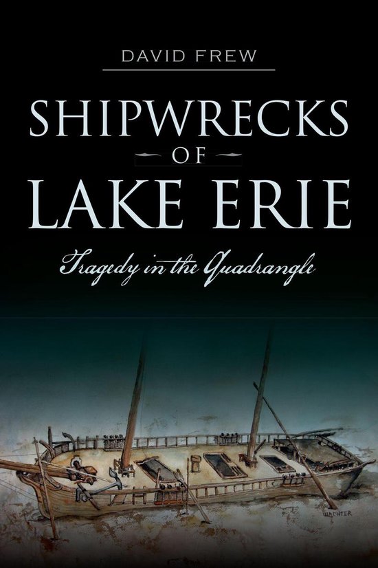 Shipwrecks of Lake Erie - cover