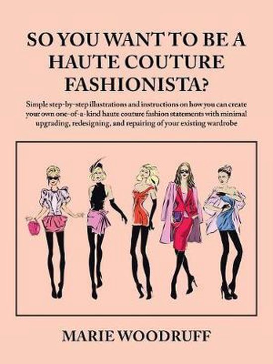 So You Want to Be a Haute Couture Fashionista? - cover