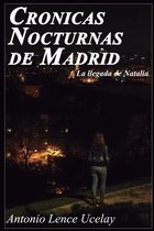 Cronicas Nocturnas de Madrid.