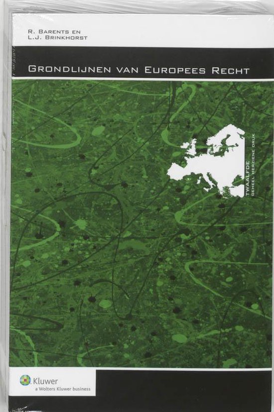 Cover van het boek 'Grondlijnen van Europees recht / druk 12' van L.J. Brinkhorst en R. Barents