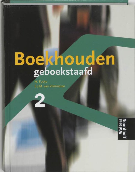 2 Boekhouden geboekstaafd