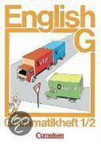 English G. Neue Ausgabe A/B/OS 1/2. Grammatikheft