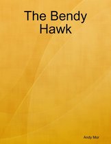 The Bendy Hawk