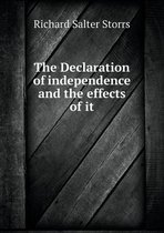 The Declaration of independence and the effects of it