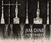 Jim Dine Printmaker - Leaving My Tracks