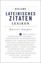 Reclams Universal-Bibliothek - Reclams Lateinisches Zitaten-Lexikon